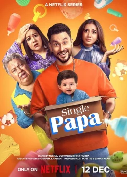 Xem Phim Bố đơn thân (Phần 1) Thuyết Minh Online