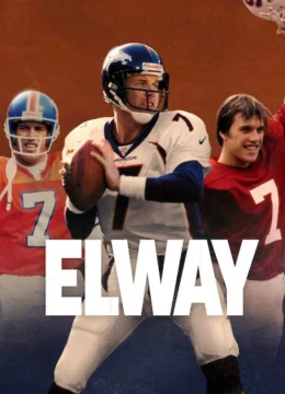 Xem Phim Elway Thuyết Minh Online