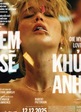 Xem Phim Em Sẽ Khử Anh Thuyết Minh Online