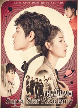 Xem Phim Học Viện Siêu Sao Thuyết Minh Online