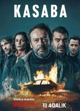 Xem Phim Kasaba (The Town) Thuyết Minh Online