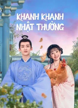 Xem Phim Khanh Khanh Nhật Thường Thuyết Minh Online