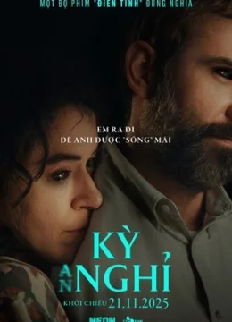 Xem Phim Kỳ An Nghỉ Thuyết Minh Online