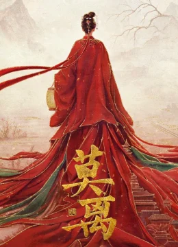 Xem Phim Mạc Ly Thuyết Minh Online