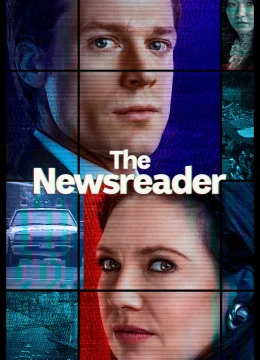 Xem Phim Phát Thanh Viên Thời Sự (Phần 2) Thuyết Minh Online