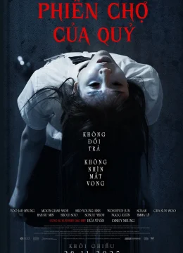 Xem Phim Phiên Chợ Của Quỷ Thuyết Minh Online