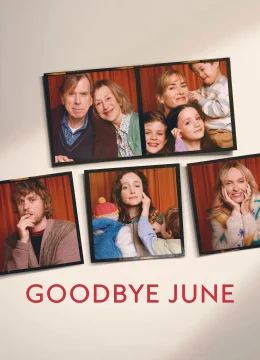 Xem Phim Tạm biệt June Thuyết Minh Online