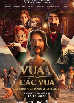 Xem Phim Vua Của Các Vua Thuyết Minh Online