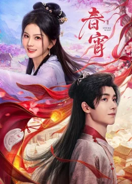 Xem Phim Xuân Tiêu Thuyết Minh Online