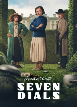 Xem Phim Agatha Christie: Bảy Mặt Đồng Hồ Thuyết Minh Online