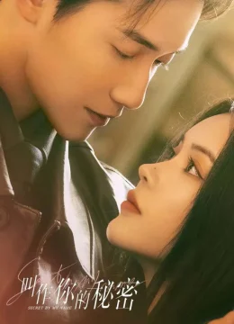 Xem Phim Bí Mật Mang Tên Em Thuyết Minh Online