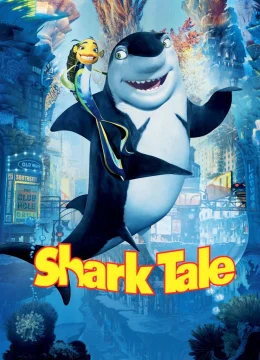 Xem Phim Câu Chuyện Cá Mập Thuyết Minh Online