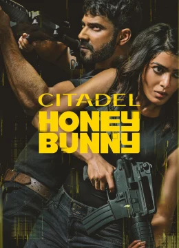 Xem Phim Citadel: Honey & Bunny Thuyết Minh Online