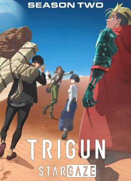 Xem Phim Cuộc Diễu Hành Trigun (Phần 2) Thuyết Minh Online