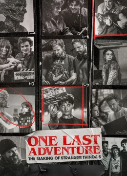 Xem Phim Cuộc Phiêu Lưu Cuối: Hậu Trường Cậu Bé Mất Tích 5 Thuyết Minh Online