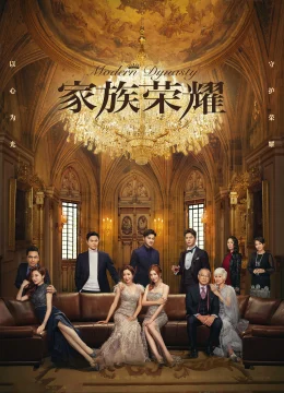 Xem Phim Danh Tiếng Gia Tộc Thuyết Minh Online