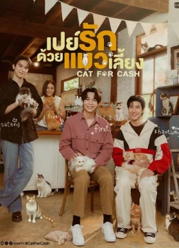 Xem Phim Đổi Tình Lấy Mèo Thuyết Minh Online