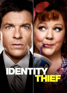 Xem Phim Kẻ Cắp Danh Tính (Siêu Trộm Ú Ù) Thuyết Minh Online