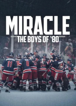 Xem Phim Kỳ tích: Đội hockey năm 1980 Thuyết Minh Online