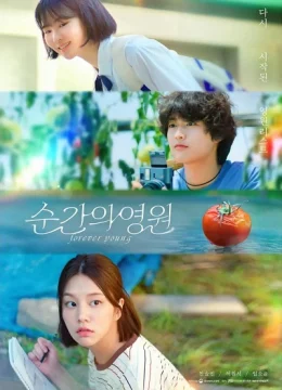 Xem Phim Mãi Mãi Tuổi Thanh Xuân Thuyết Minh Online