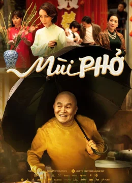 Xem Phim Mùi Phở Thuyết Minh Online