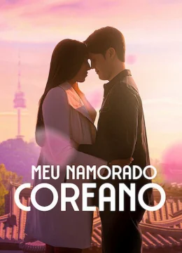 Xem Phim My Korean Boyfriend Thuyết Minh Online