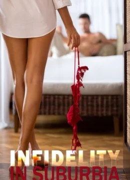 Xem Phim Ngoại Tình Nơi Ngoại Ô Thuyết Minh Online