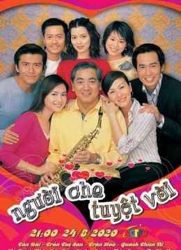 Xem Phim Người Cha Tuyệt Vời (2002) Thuyết Minh Online