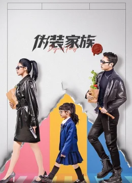 Xem Phim Ngụy Trang Gia Tộc Thuyết Minh Online