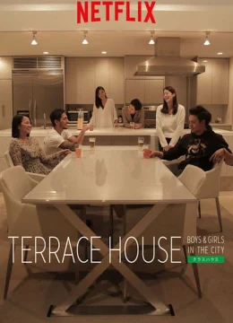 Xem Phim Terrace House: Trai Gái Nơi Thành Thị Thuyết Minh Online