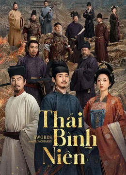 Xem Phim Thái Bình Niên Thuyết Minh Online