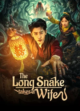 Xem Phim Xà Thần Lấy Vợ Thuyết Minh Online
