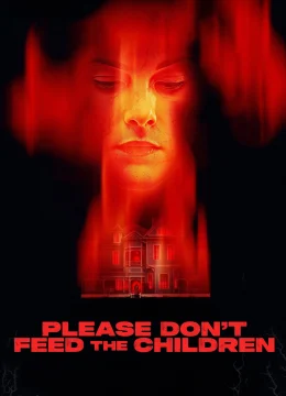 Xem Phim Xin đừng cho trẻ em ăn. Thuyết Minh Online