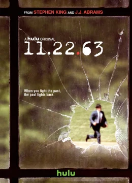 Xem Phim 11.22.63 Thuyết Minh Online