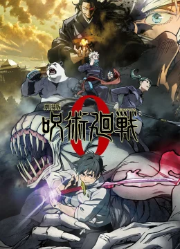 Xem Phim Chú Thuật Hồi Chiến 0: Trường Chuyên Chú Thuật Tokyo Thuyết Minh Online