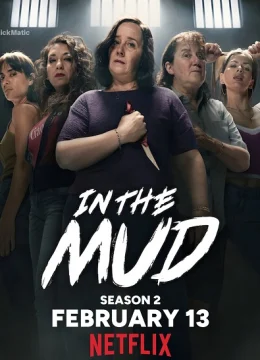 Xem Phim Dưới Lớp Bùn (Phần 2) Thuyết Minh Online