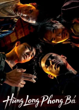 Xem Phim Hùng Long Phong Bá (Phần 1) Thuyết Minh Online