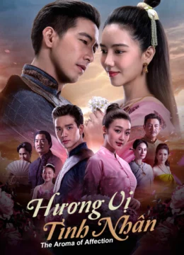 Xem Phim Hương Vị Tình Nhân Thuyết Minh Online