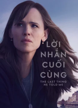 Xem Phim Lời Nhắn Cuối Cùng (Phần 2) Thuyết Minh Online