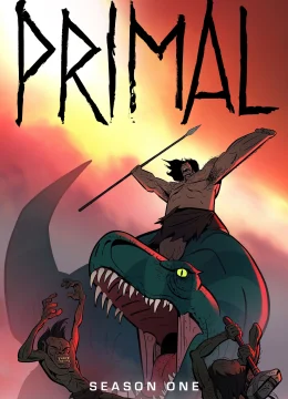 Xem Phim Nguyên Sinh (Phần 1) Thuyết Minh Online