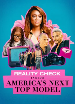 Xem Phim Nhìn thẳng sự thật: America’s Next Top Model Thuyết Minh Online