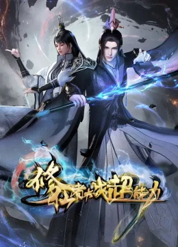 Xem Phim Tu Tiên Giả Đại Chiến Siêu Năng Lực Thuyết Minh Online