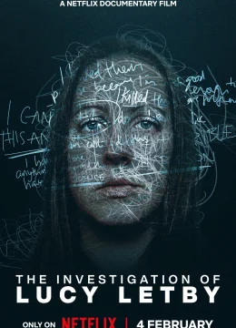 Xem Phim Vụ Điều Tra Lucy Letby Thuyết Minh Online