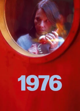 Xem Phim 1976 Thuyết Minh Online