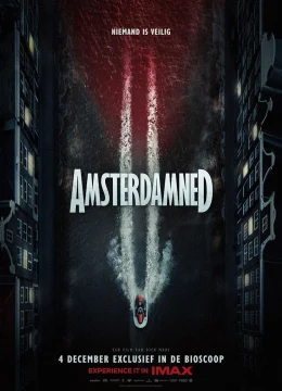 Xem Phim Amsterdamned II Thuyết Minh Online