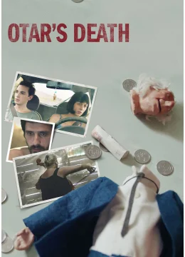 Xem Phim Cái Chết Của Otar Thuyết Minh Online