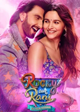 Xem Phim Câu chuyện tình yêu của Rocky và Rani Thuyết Minh Online