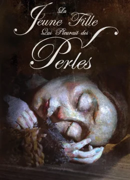 Xem Phim Cô Gái Khóc Ngọc Trai (La jeune fille qui pleurait des perles) Thuyết Minh Online