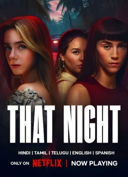 Xem Phim Đêm Đó (Phần 1) Thuyết Minh Online