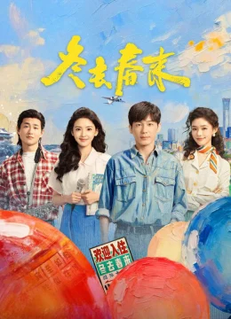 Xem Phim Đông Qua Xuân Đến Thuyết Minh Online